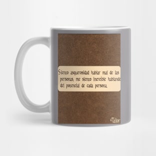 Frase sin critica Mug